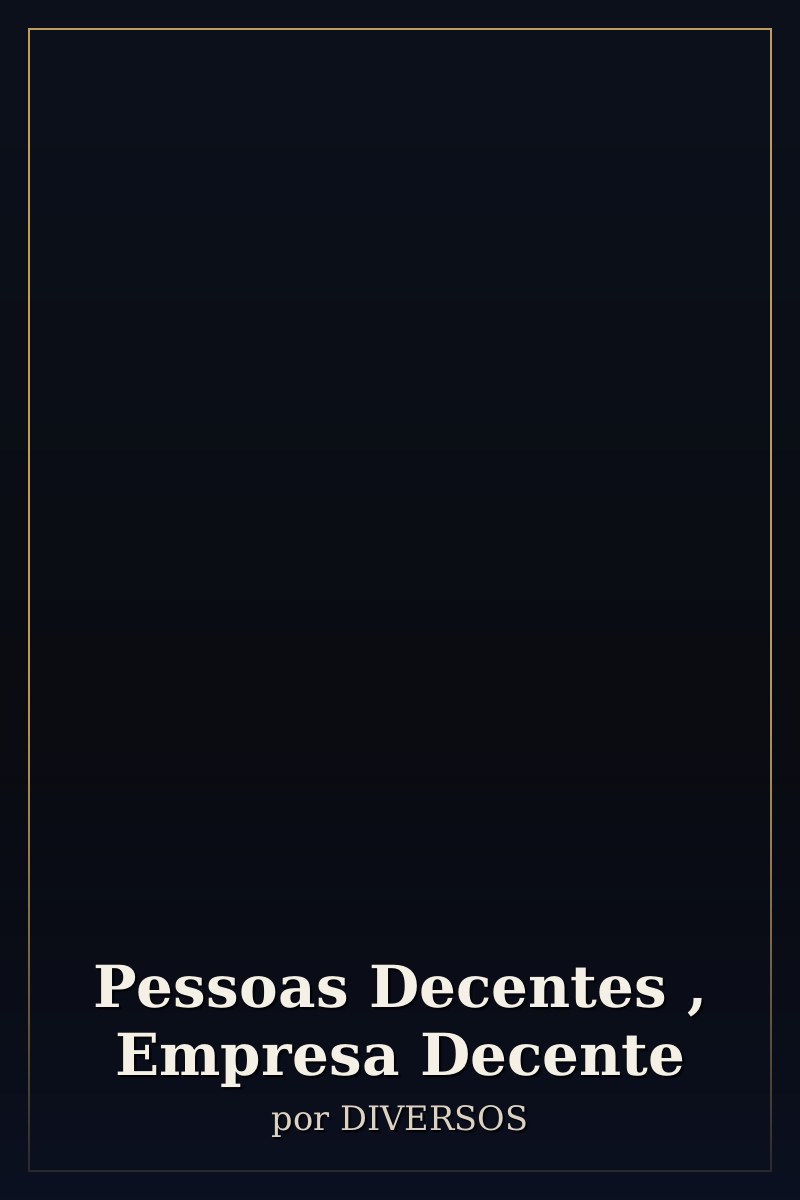 Capa de Pessoas Decentes , Empresa Decente