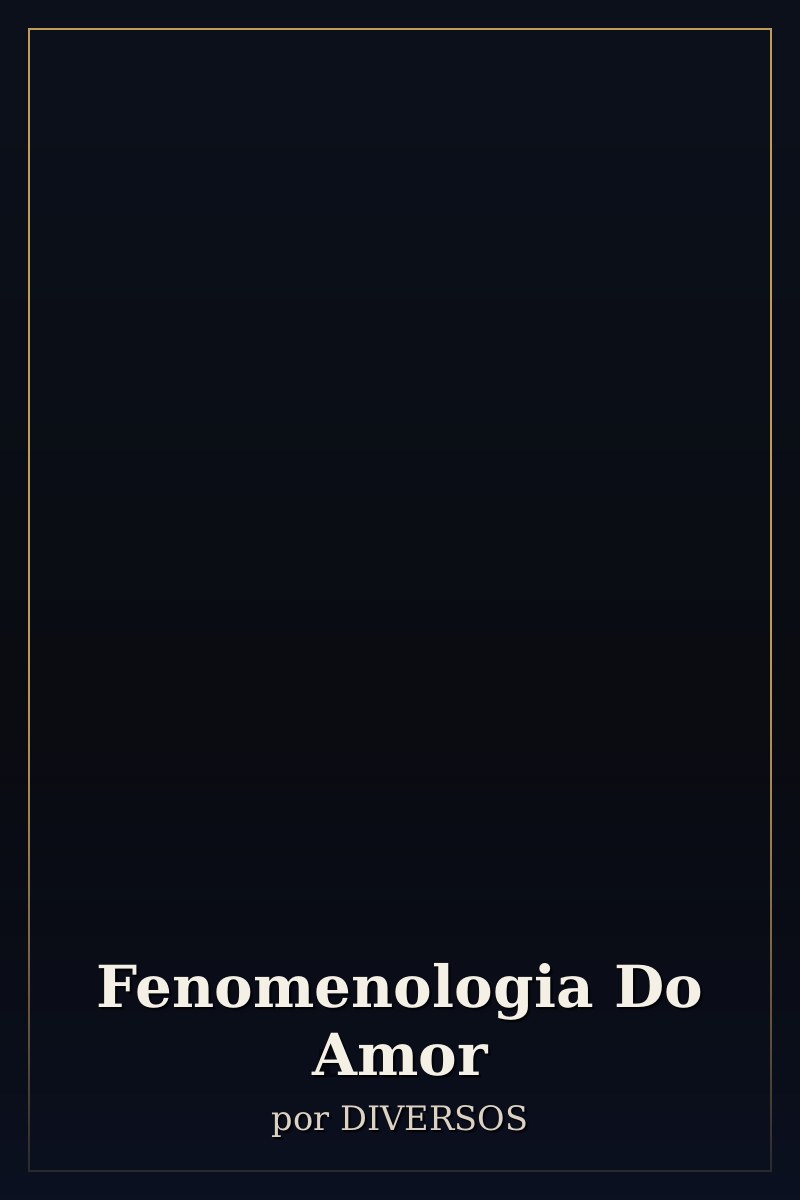 Capa de Fenomenologia Do Amor