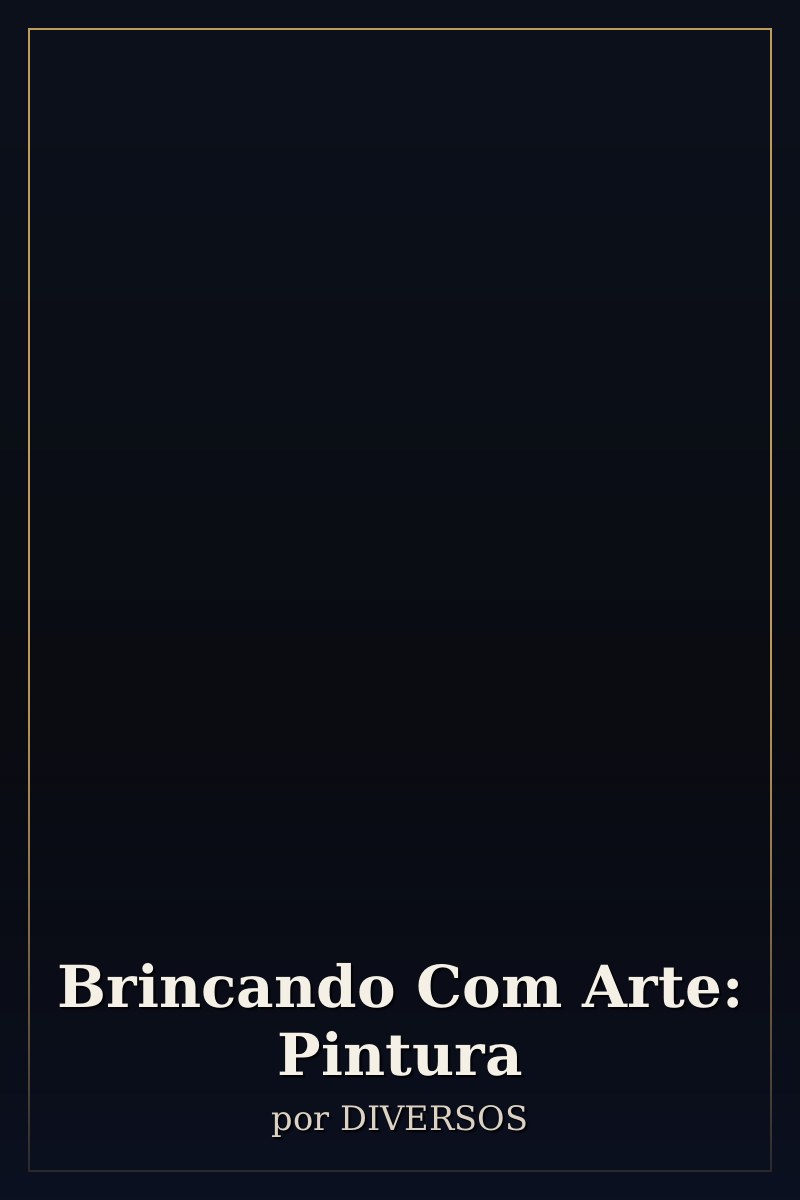 Capa de Brincando Com Arte: Pintura