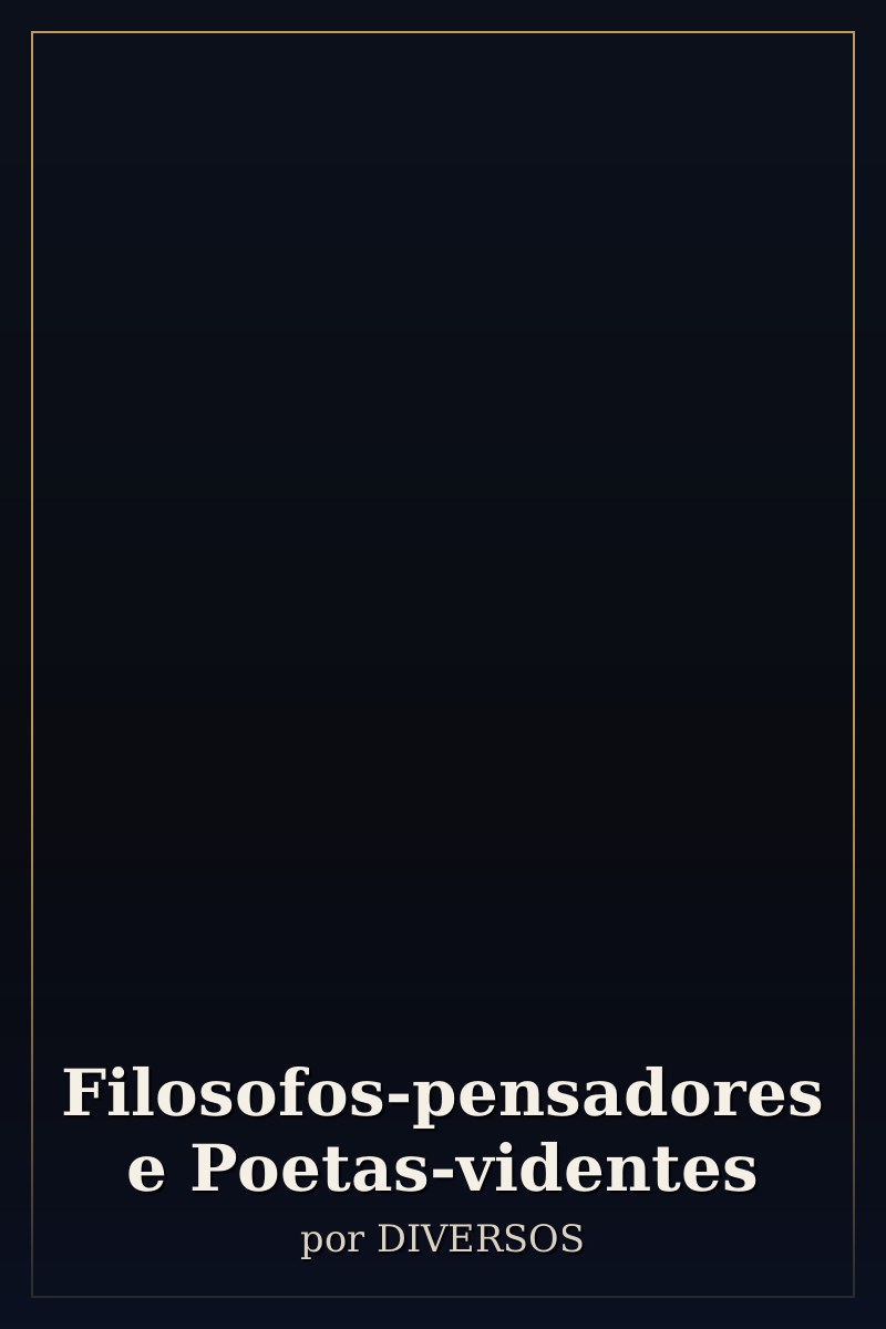 Capa de Filosofos-pensadores e Poetas-videntes