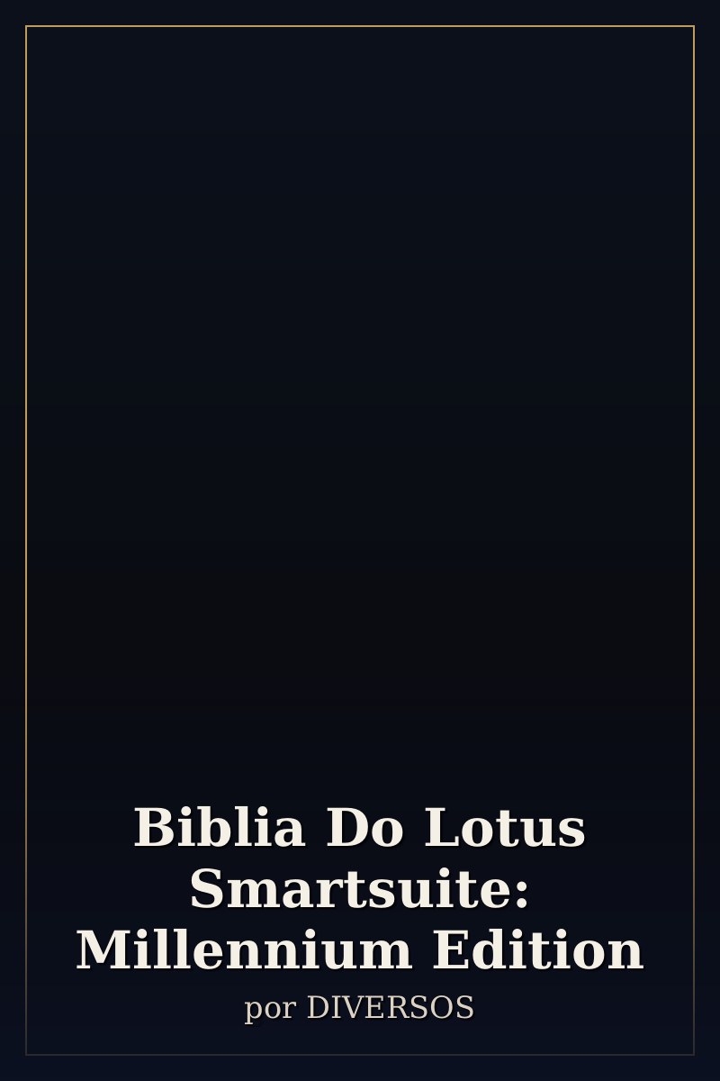 Capa de Biblia Do Lotus Smartsuite: Millennium Edition