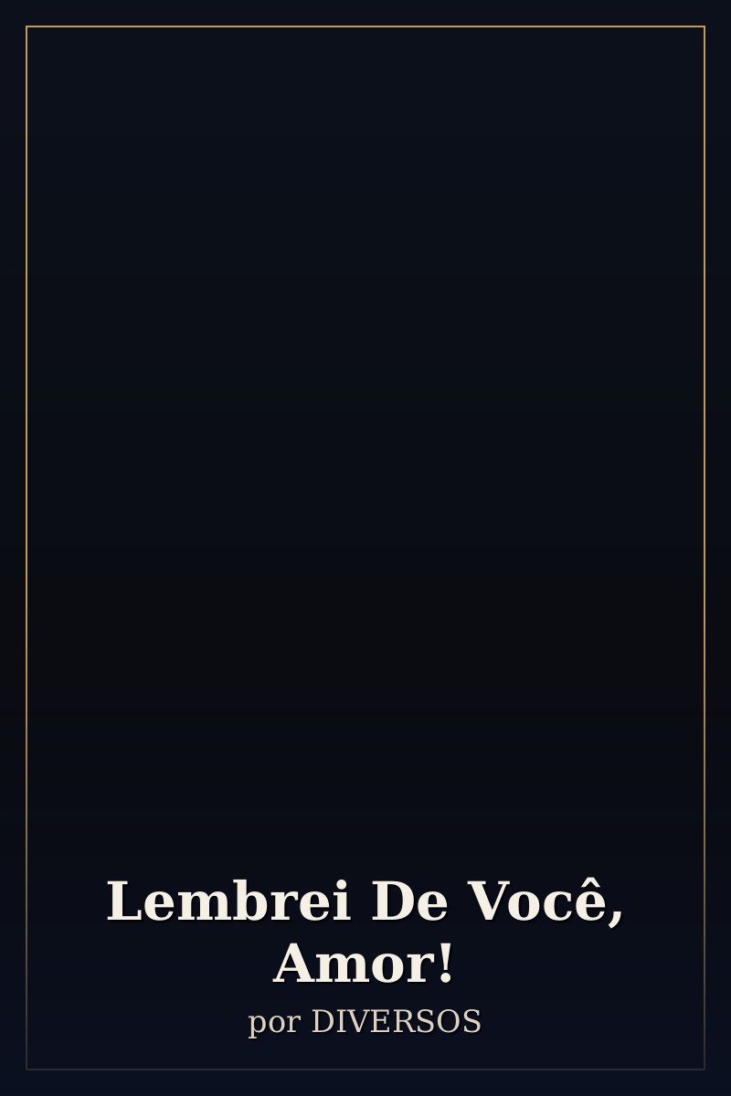 Capa de Lembrei De Você, Amor!