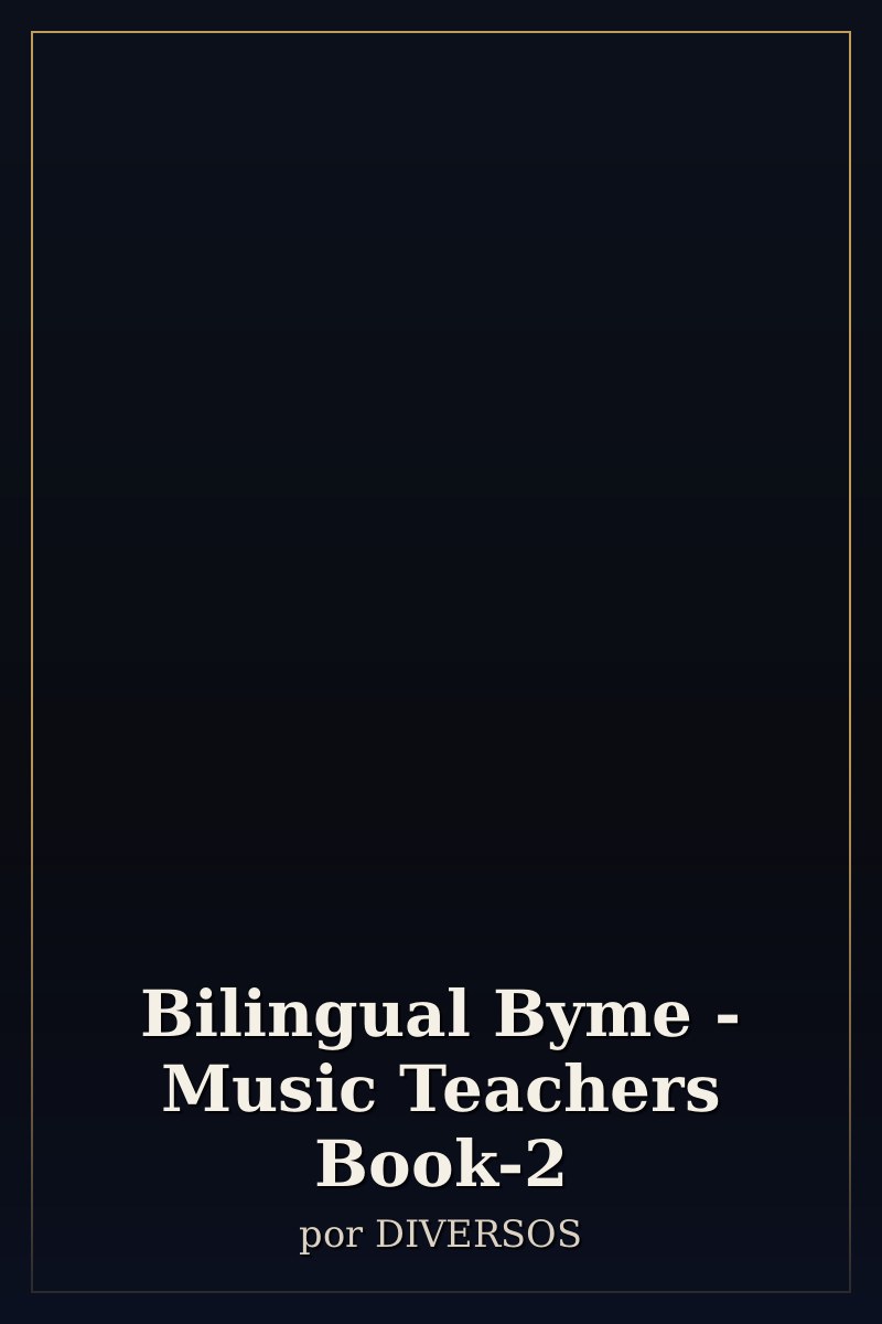 Capa de Bilingual Byme - Music Teachers Book-2