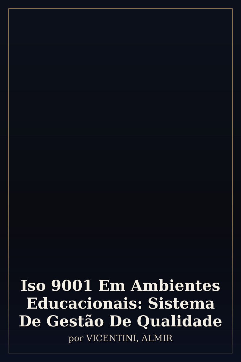 Capa de Iso 9001 Em Ambientes Educacionais: Sistema De Gestão De Qualidade