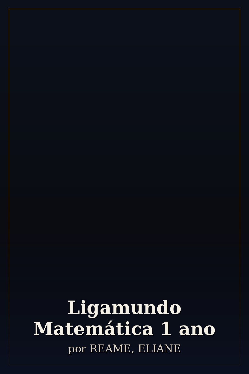 Capa de Ligamundo Matemática 1 ano