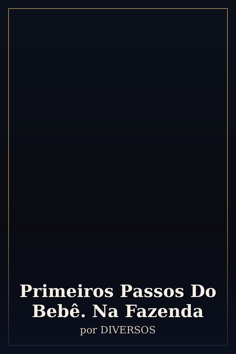 Capa de Primeiros Passos Do Bebê. Na Fazenda