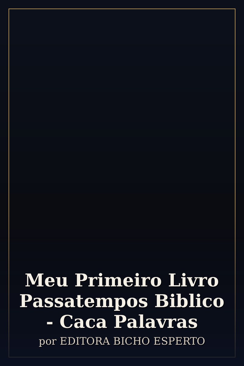 Capa de Meu Primeiro Livro Passatempos Biblico - Caca Palavras
