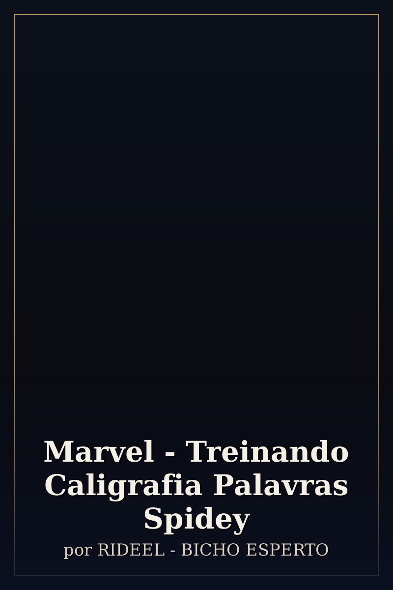 Capa de Marvel - Treinando Caligrafia Palavras Spidey