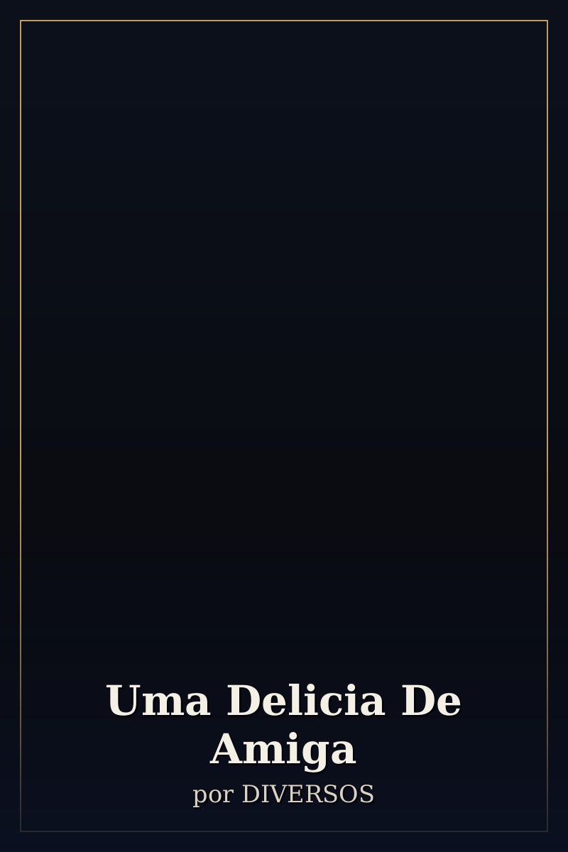 Capa de Uma Delicia De Amiga
