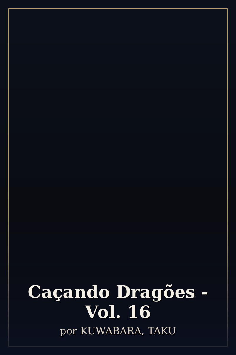 Capa de Caçando Dragões - Vol. 16