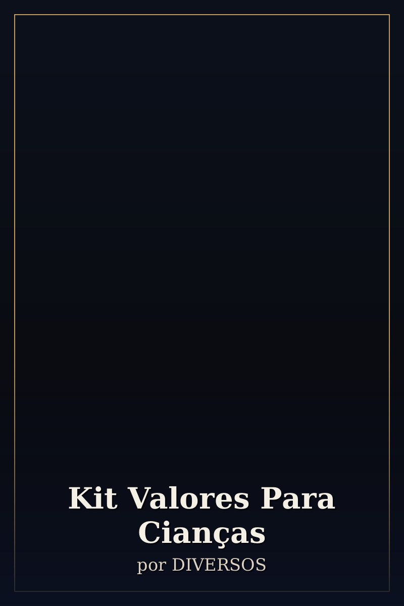 Capa de Kit Valores Para Cianças