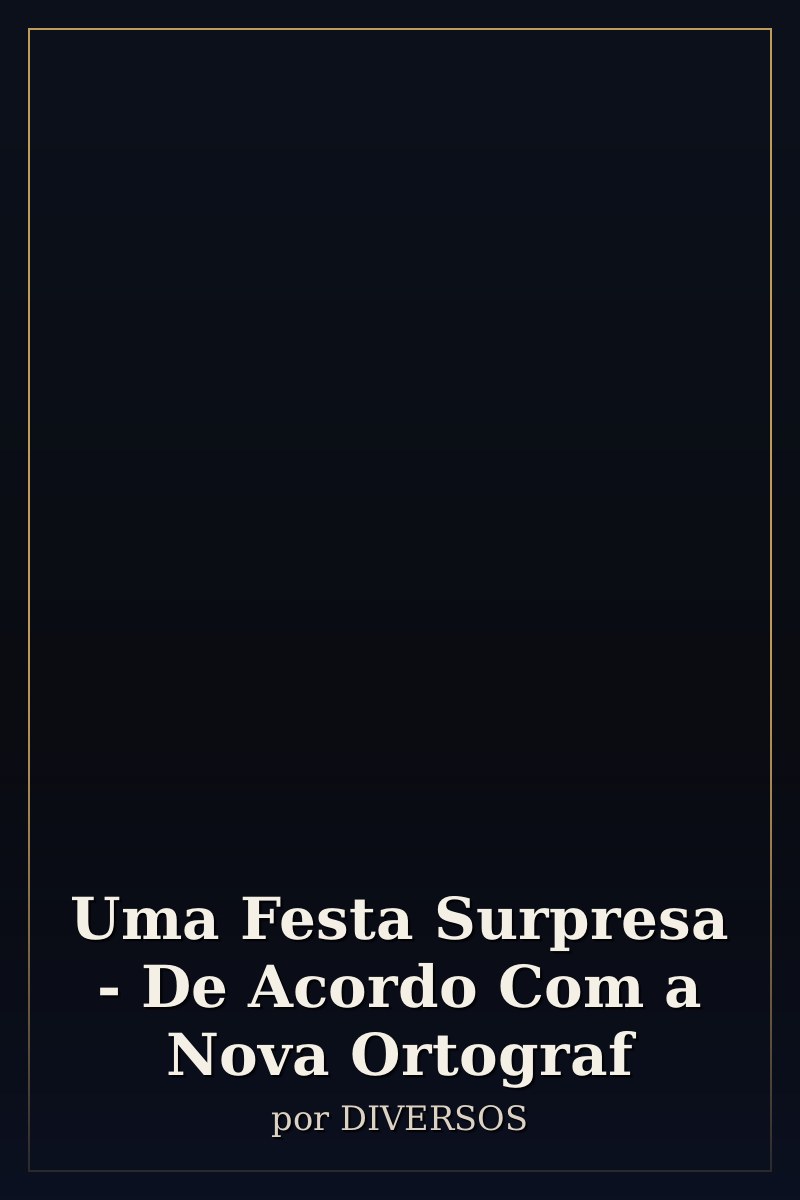 Capa de Uma Festa Surpresa - De Acordo Com a Nova Ortograf