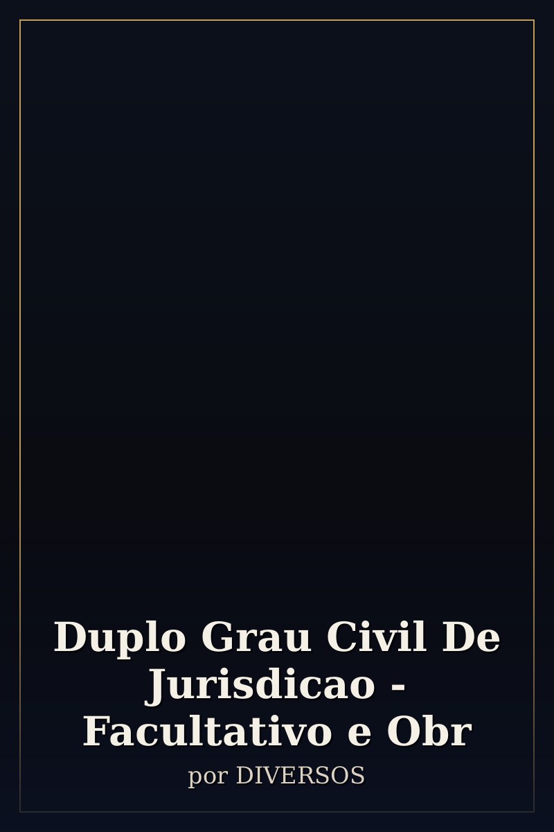 Capa de Duplo Grau Civil De Jurisdicao - Facultativo e Obr