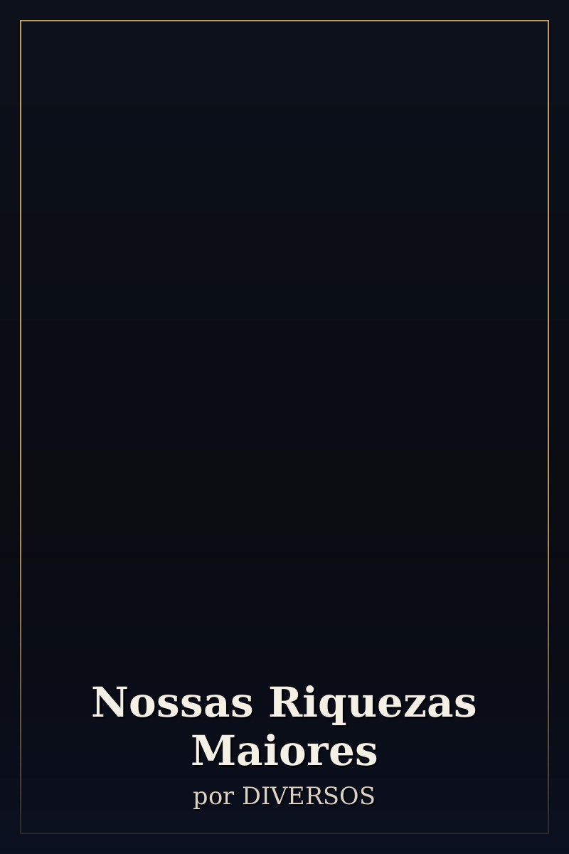 Capa de Nossas Riquezas Maiores
