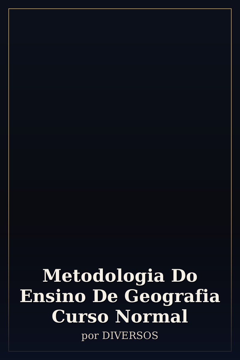 Capa de Metodologia Do Ensino De Geografia   Curso Normal