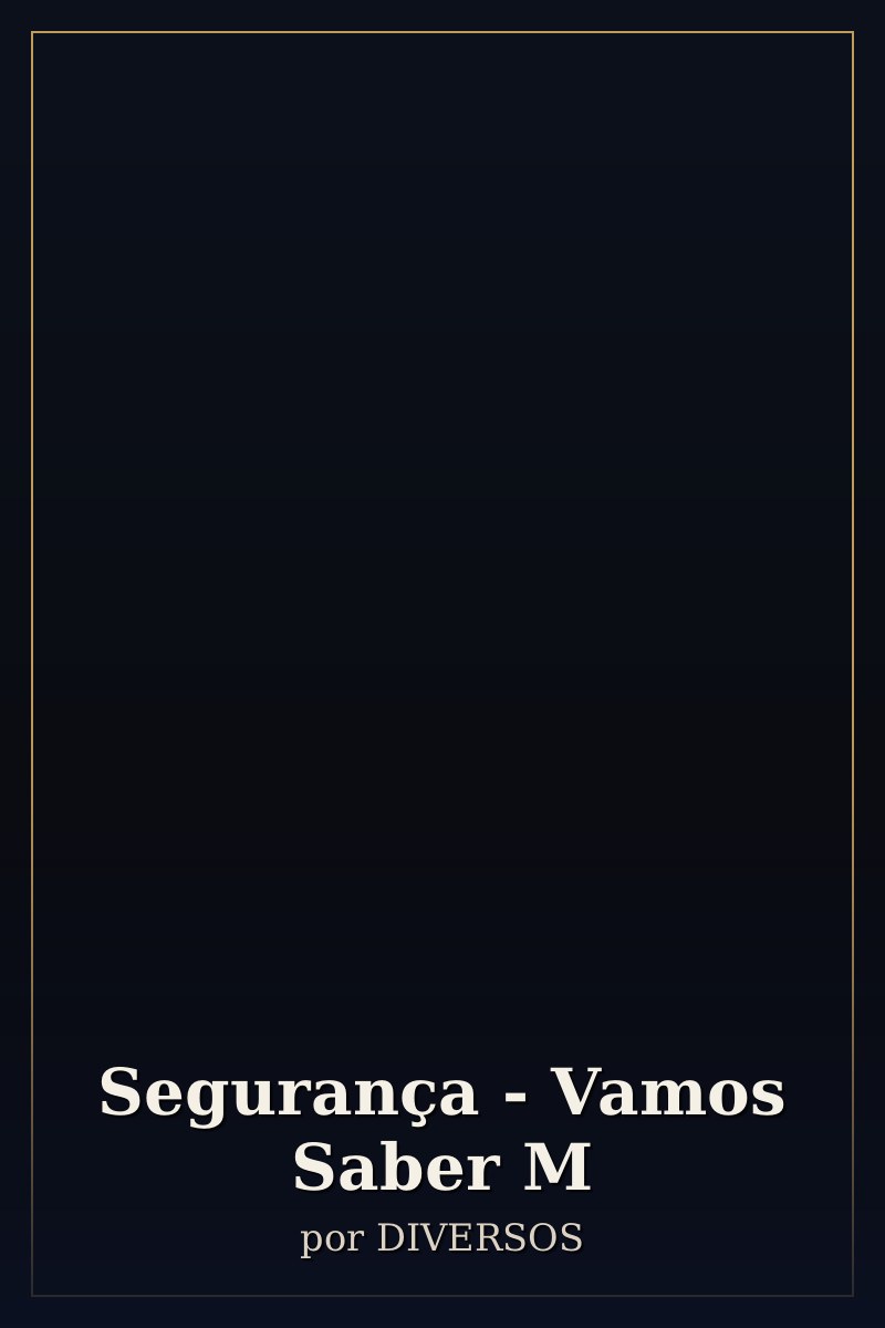 Capa de Segurança - Vamos Saber M