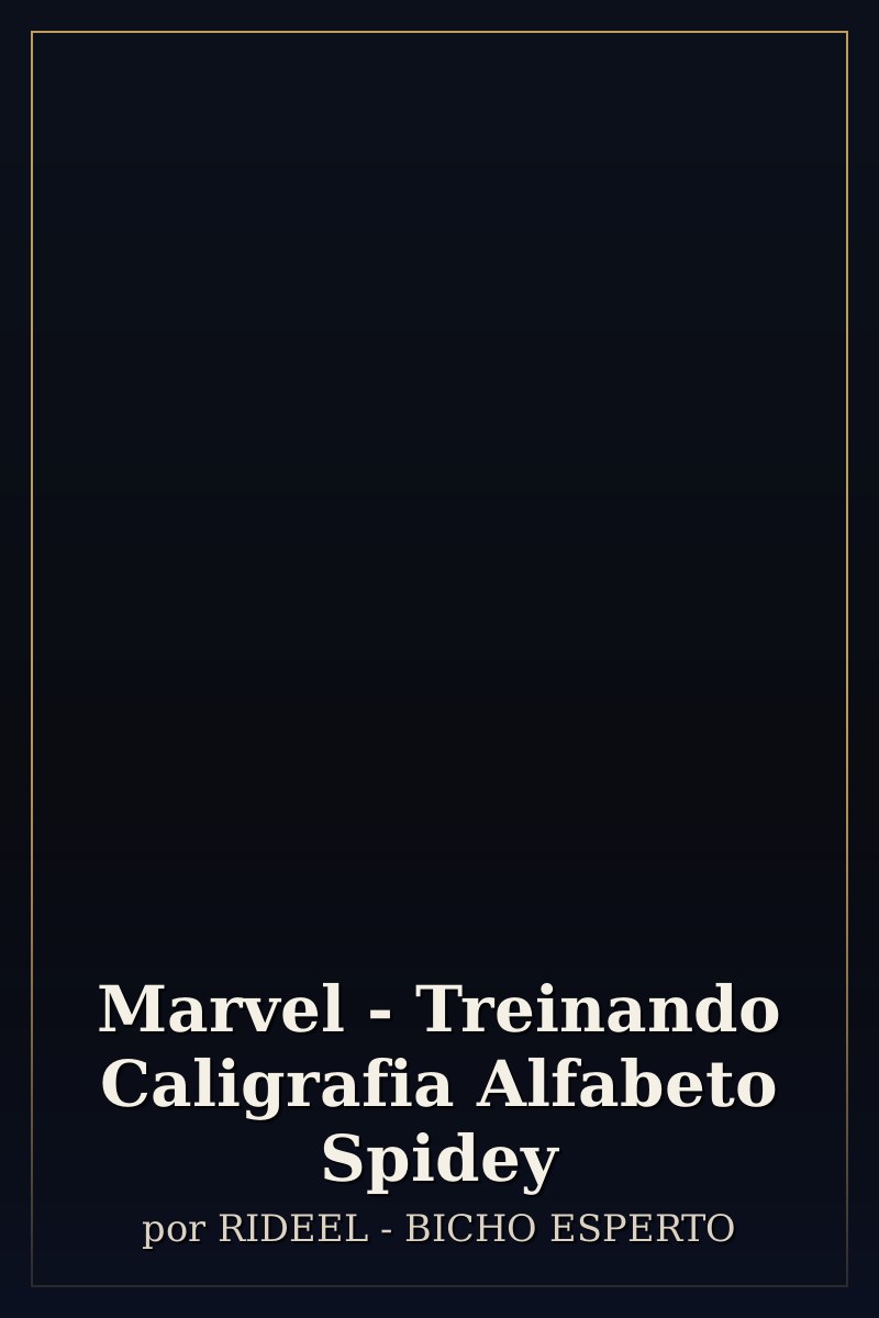 Capa de Marvel - Treinando Caligrafia Alfabeto Spidey