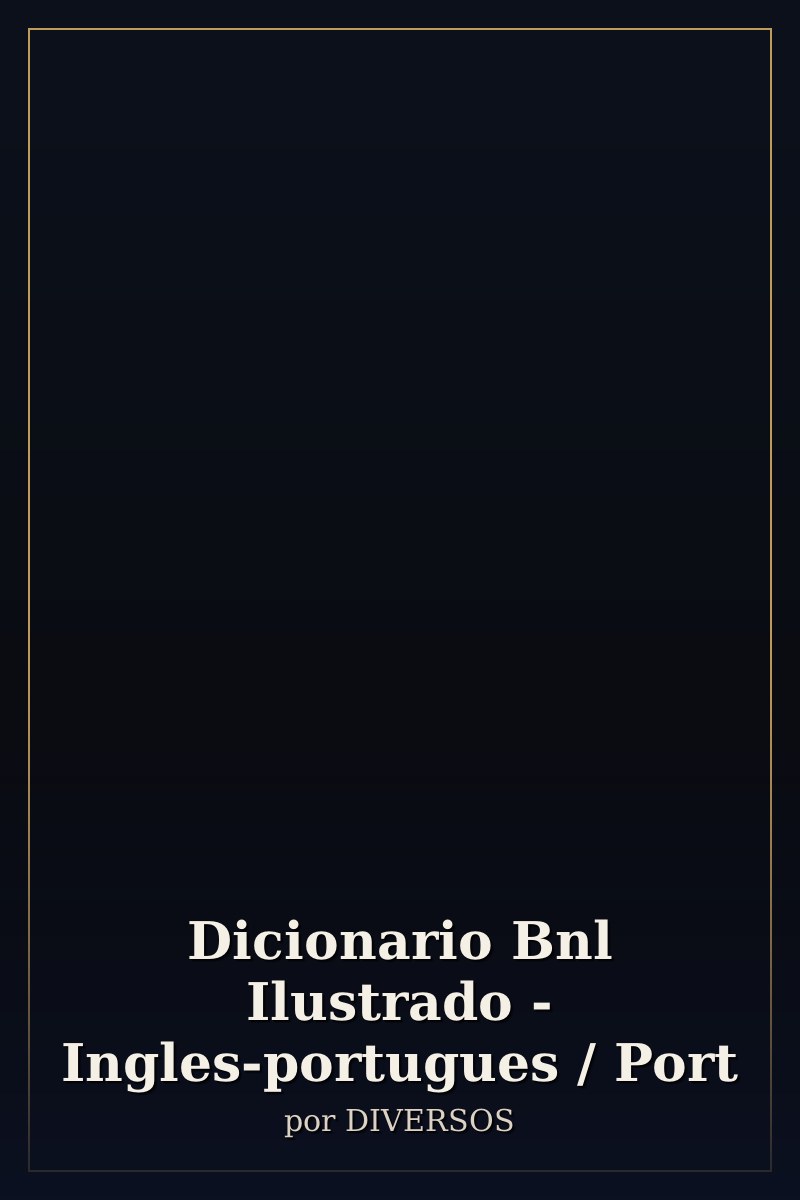 Capa de Dicionario Bnl Ilustrado - Ingles-portugues / Port