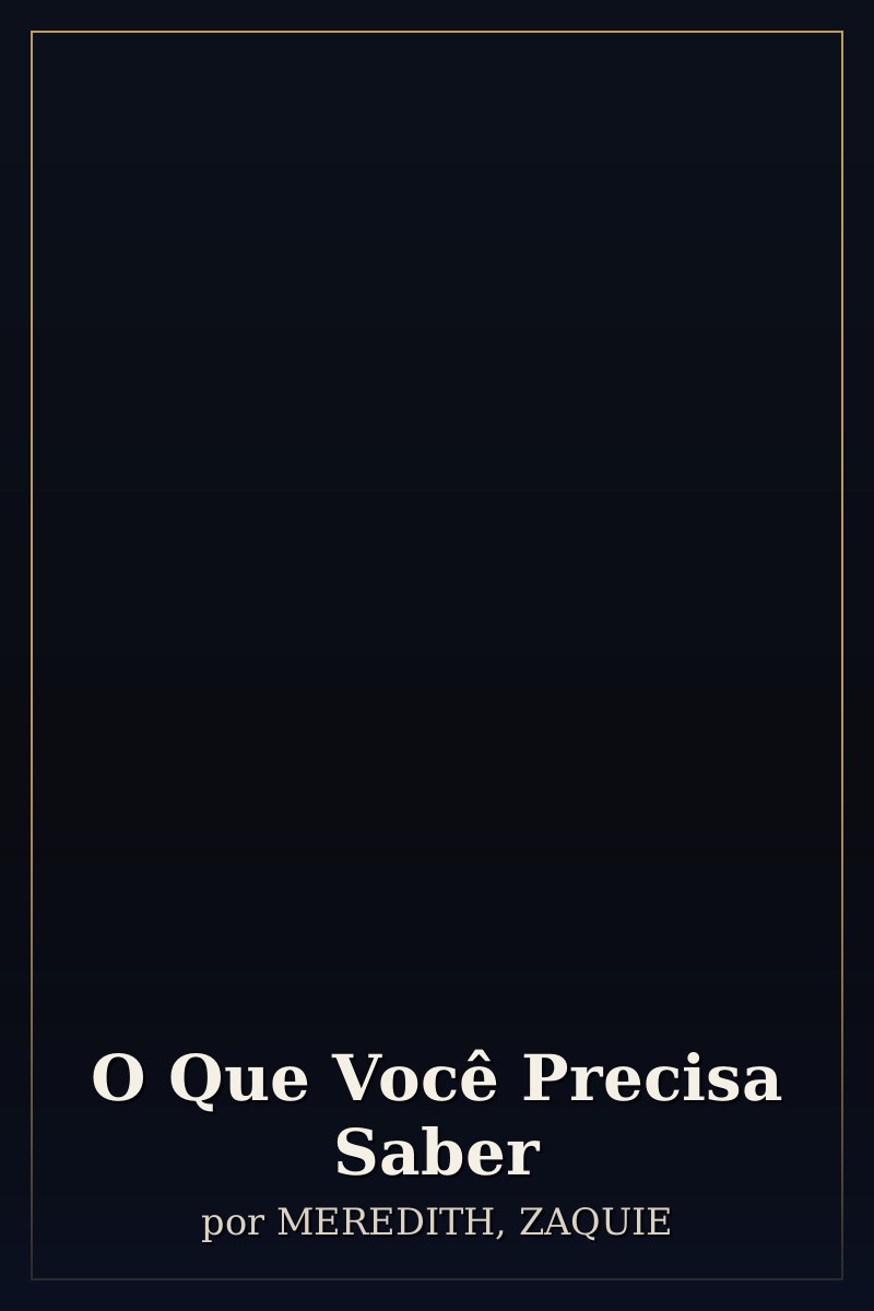 Capa de O Que Você Precisa Saber