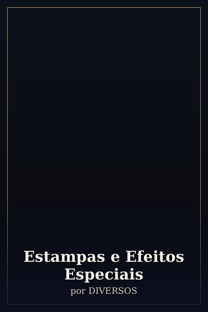 Capa de Estampas e Efeitos Especiais