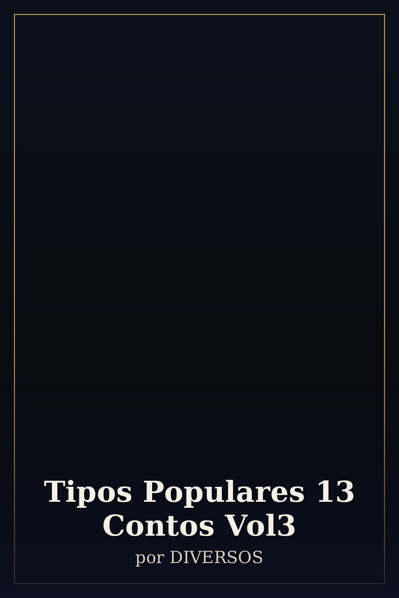 Capa de Tipos Populares 13 Contos Vol3