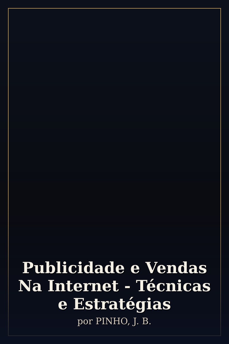Capa de Publicidade e Vendas Na Internet - Técnicas e Estratégias