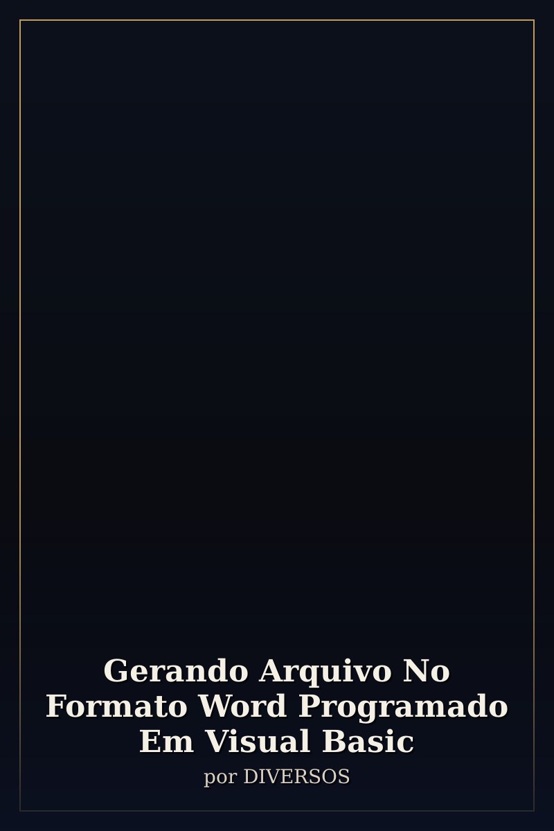 Capa de Gerando Arquivo No Formato Word Programado Em Visual Basic