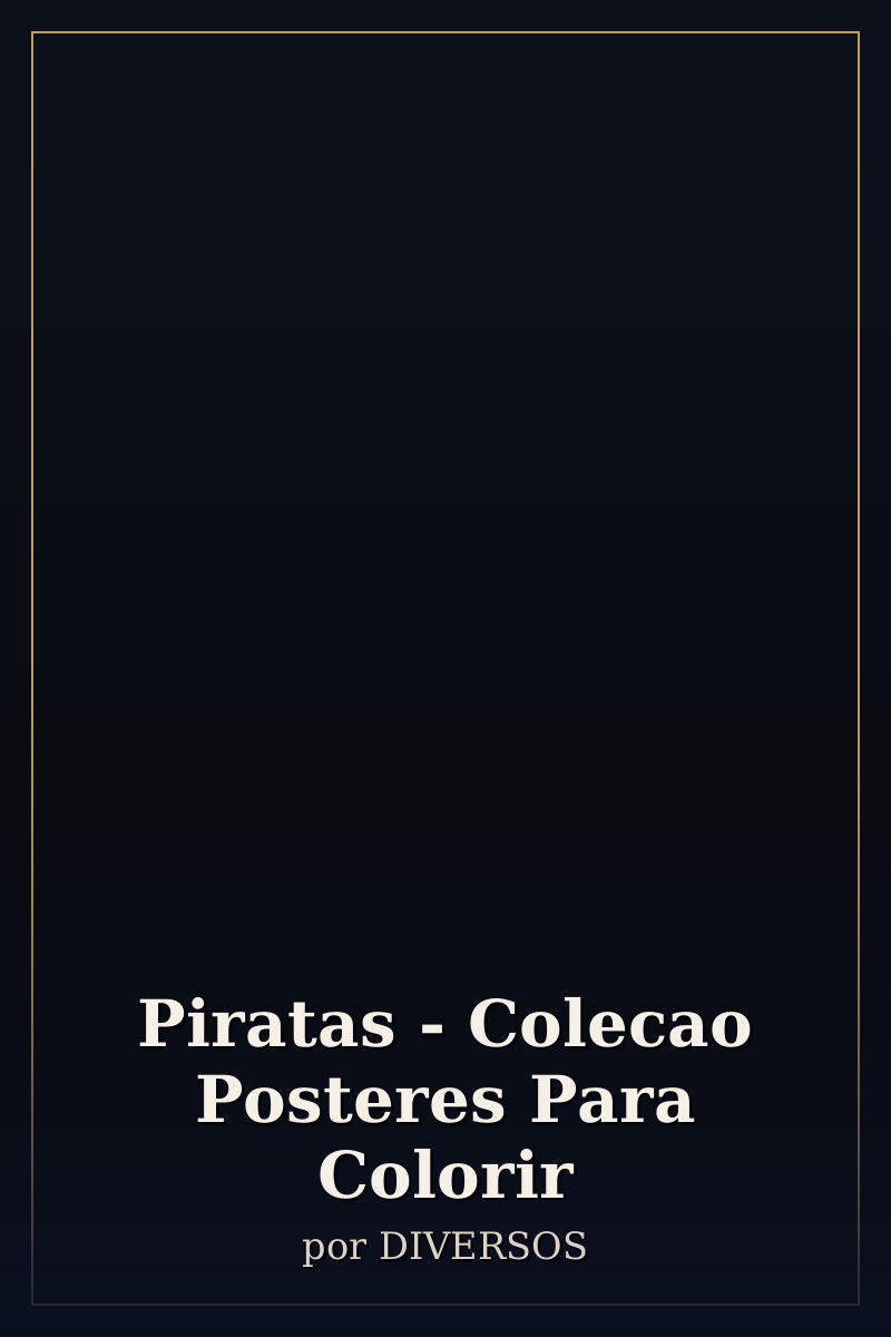 Capa de Piratas - Colecao Posteres Para Colorir