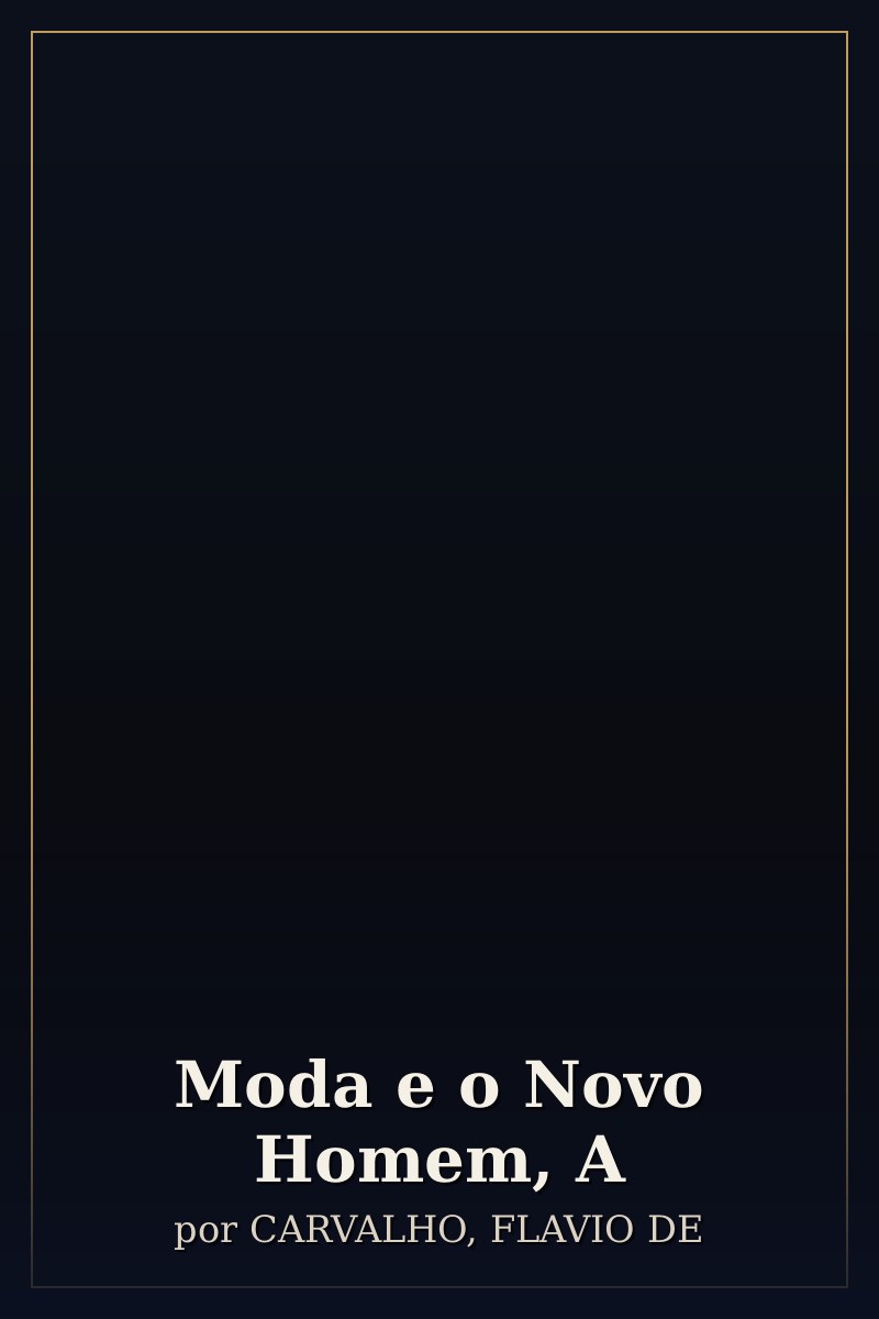 Capa de Moda e o Novo Homem, A