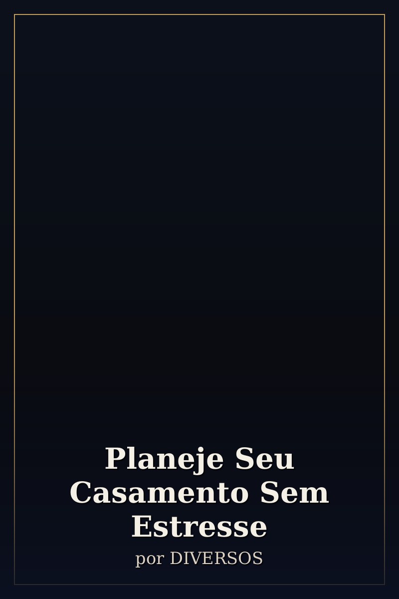 Capa de Planeje Seu Casamento Sem Estresse