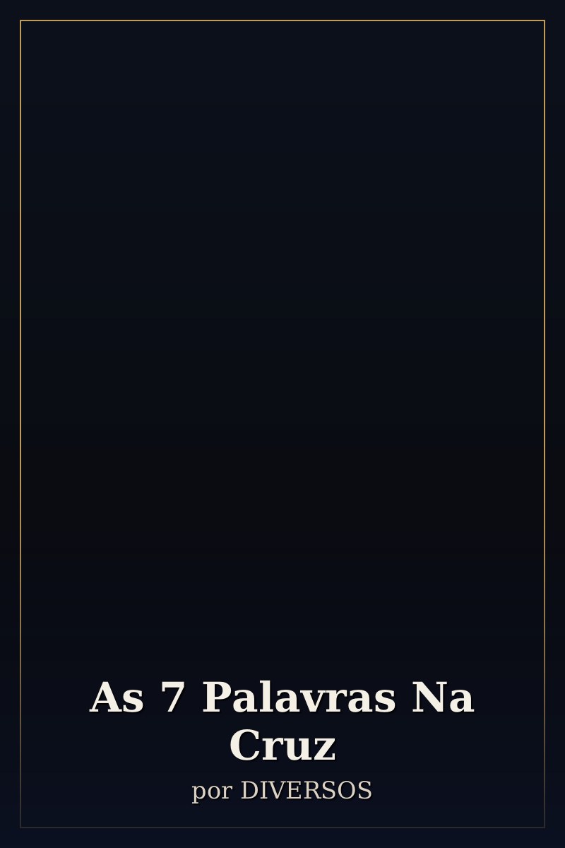 Capa de As 7 Palavras Na Cruz
