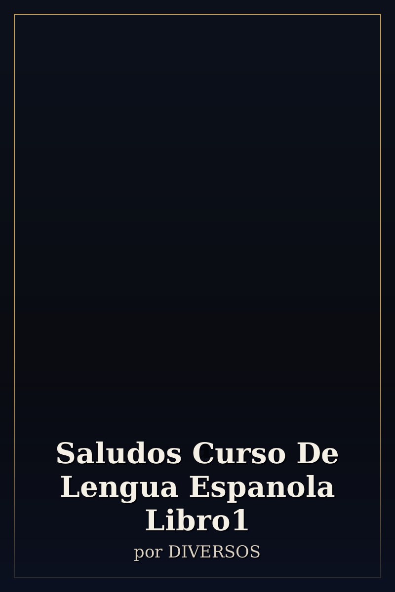 Capa de Saludos Curso De Lengua Espanola Libro1