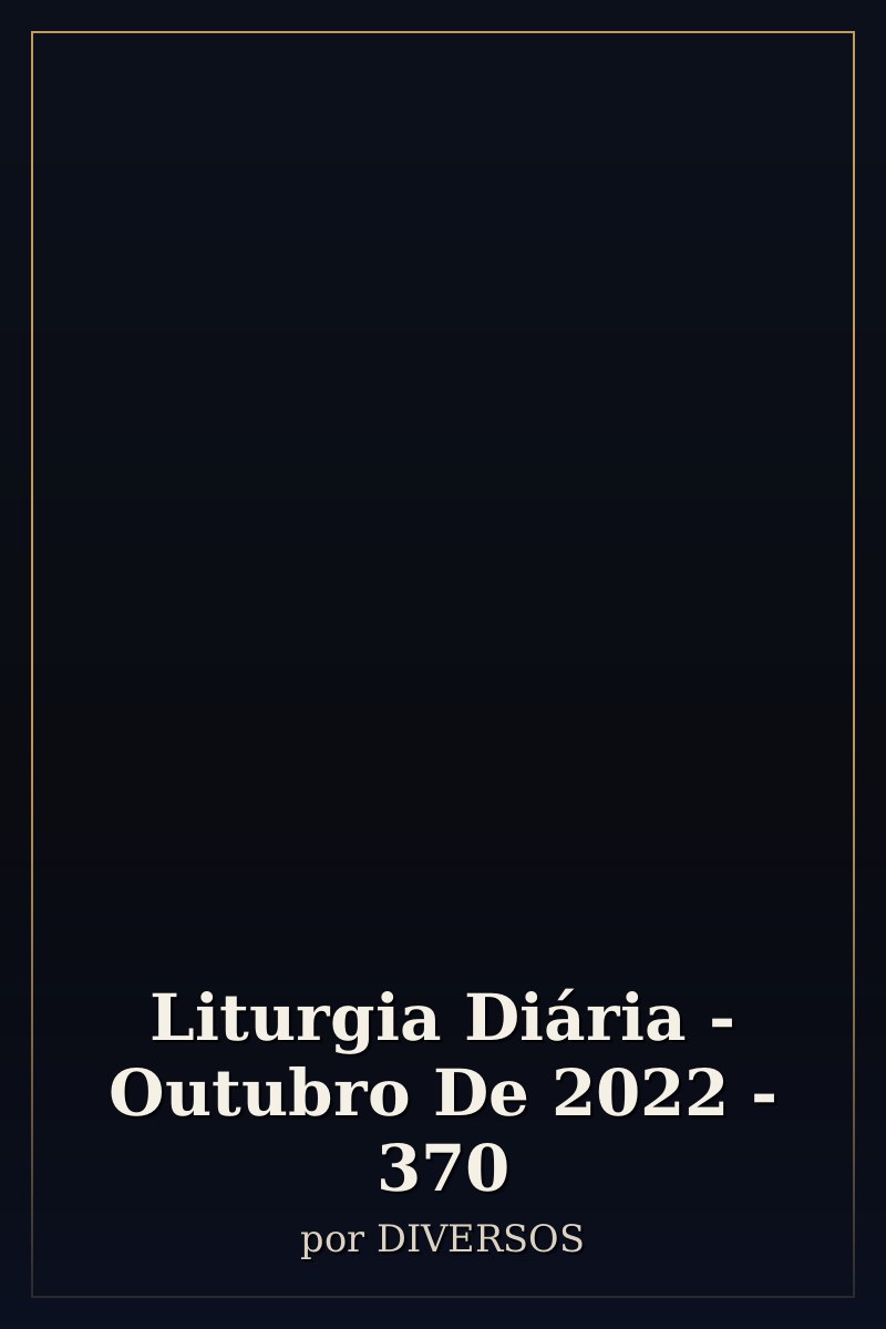 Capa de Liturgia Diária - Outubro De 2022 - 370