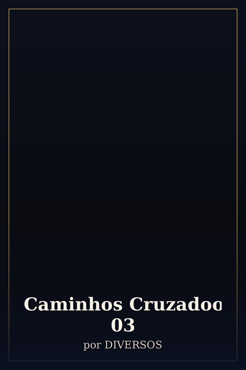 Capa de Caminhos Cruzados                               03