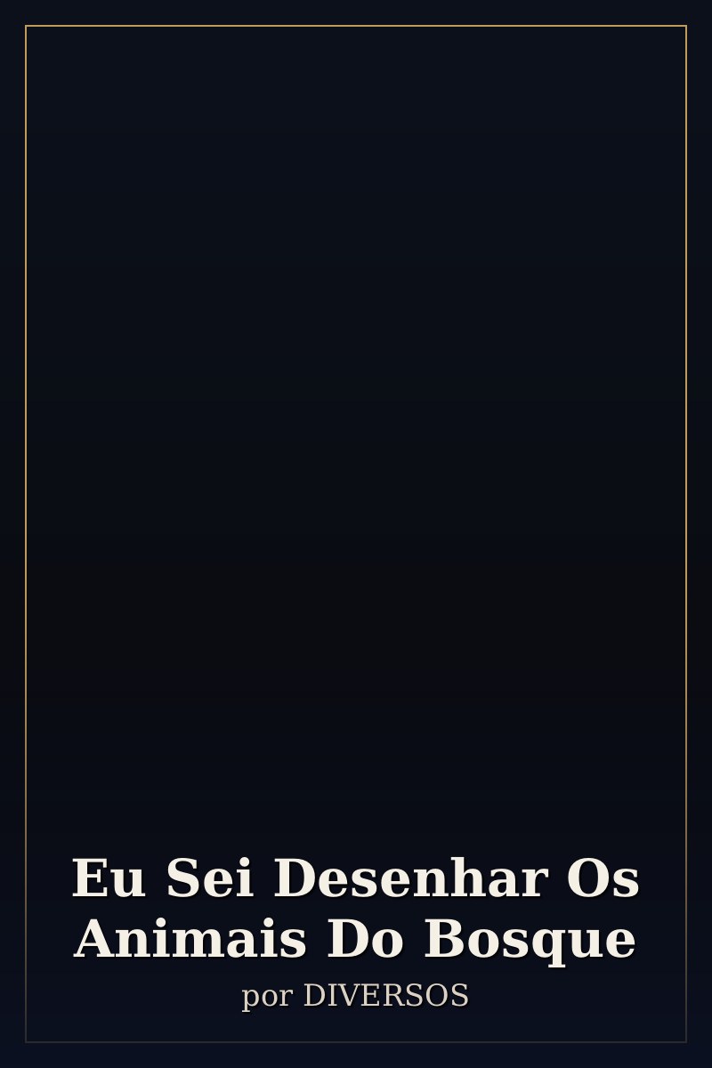 Capa de Eu Sei Desenhar Os Animais Do Bosque
