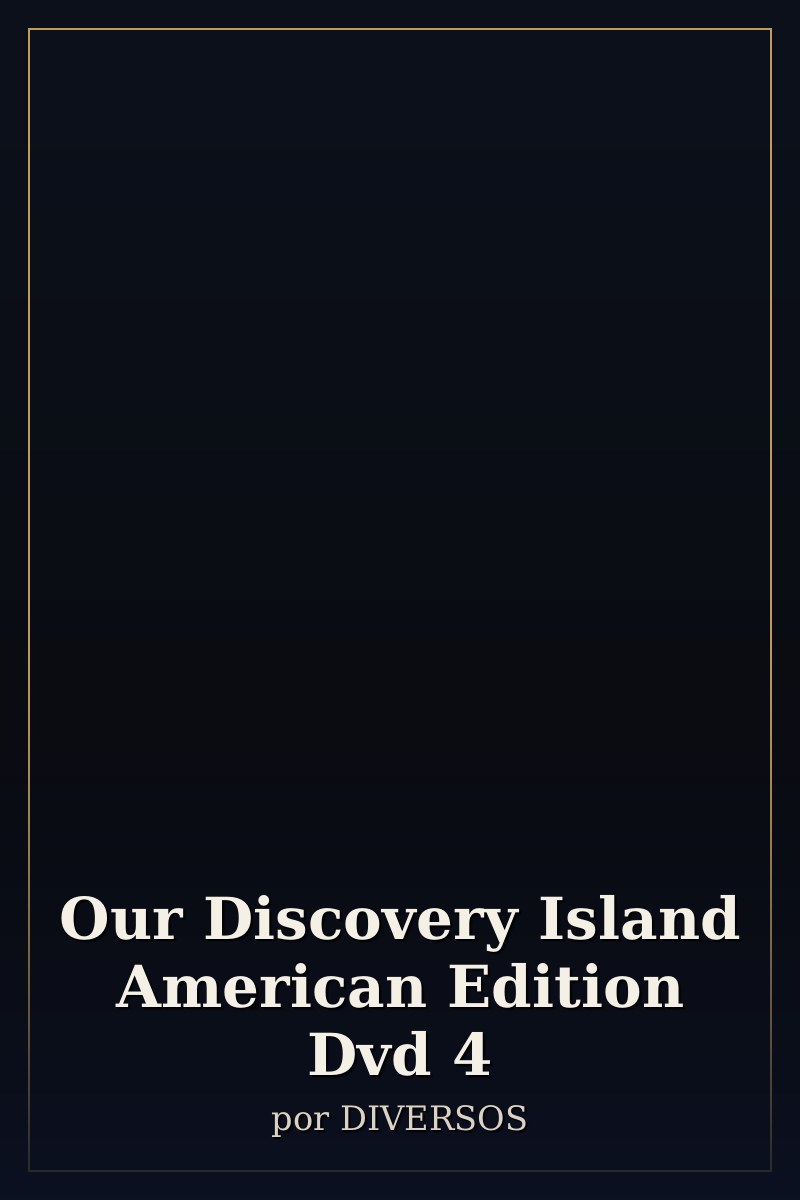 Capa de Our Discovery Island American Edition Dvd 4