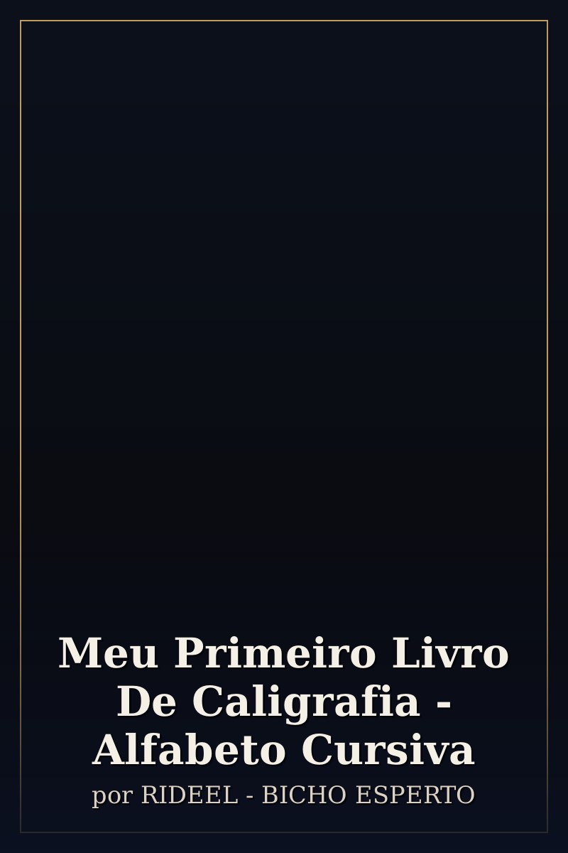 Capa de Meu Primeiro Livro De Caligrafia - Alfabeto Cursiva