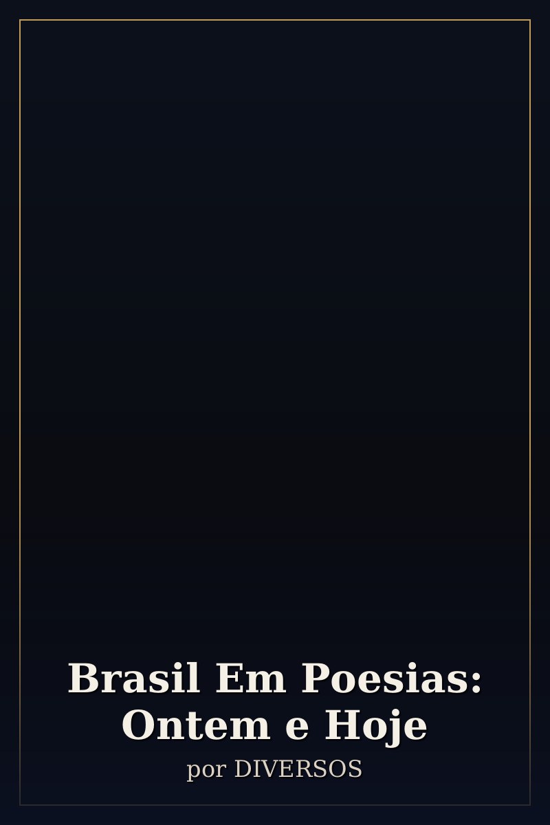 Capa de Brasil Em Poesias: Ontem e Hoje