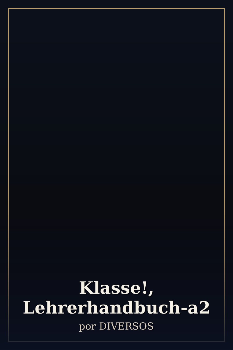 Capa de Klasse!, Lehrerhandbuch-a2