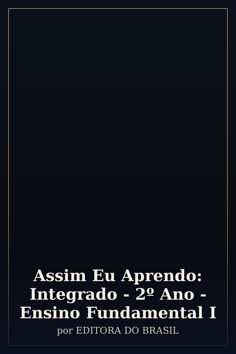 Capa de Assim Eu Aprendo: Integrado - 2º Ano - Ensino Fundamental I