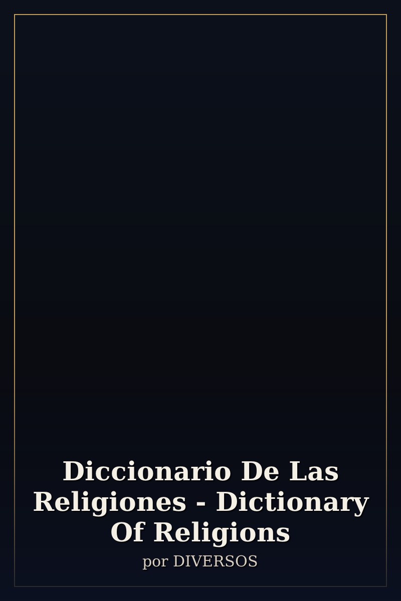 Capa de Diccionario De Las Religiones - Dictionary Of Religions