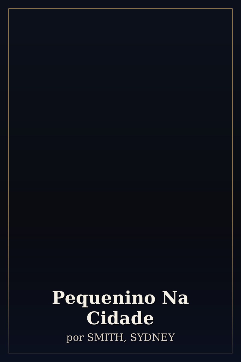 Capa de Pequenino Na Cidade