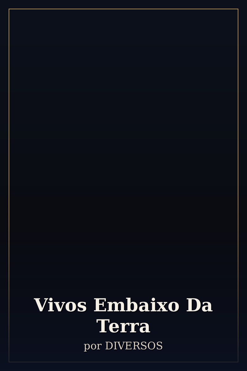 Capa de Vivos Embaixo Da Terra
