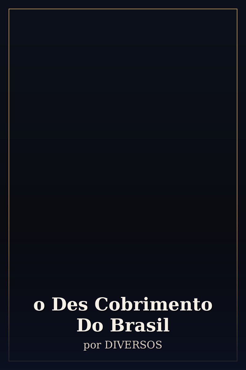 Capa de o Des Cobrimento Do Brasil