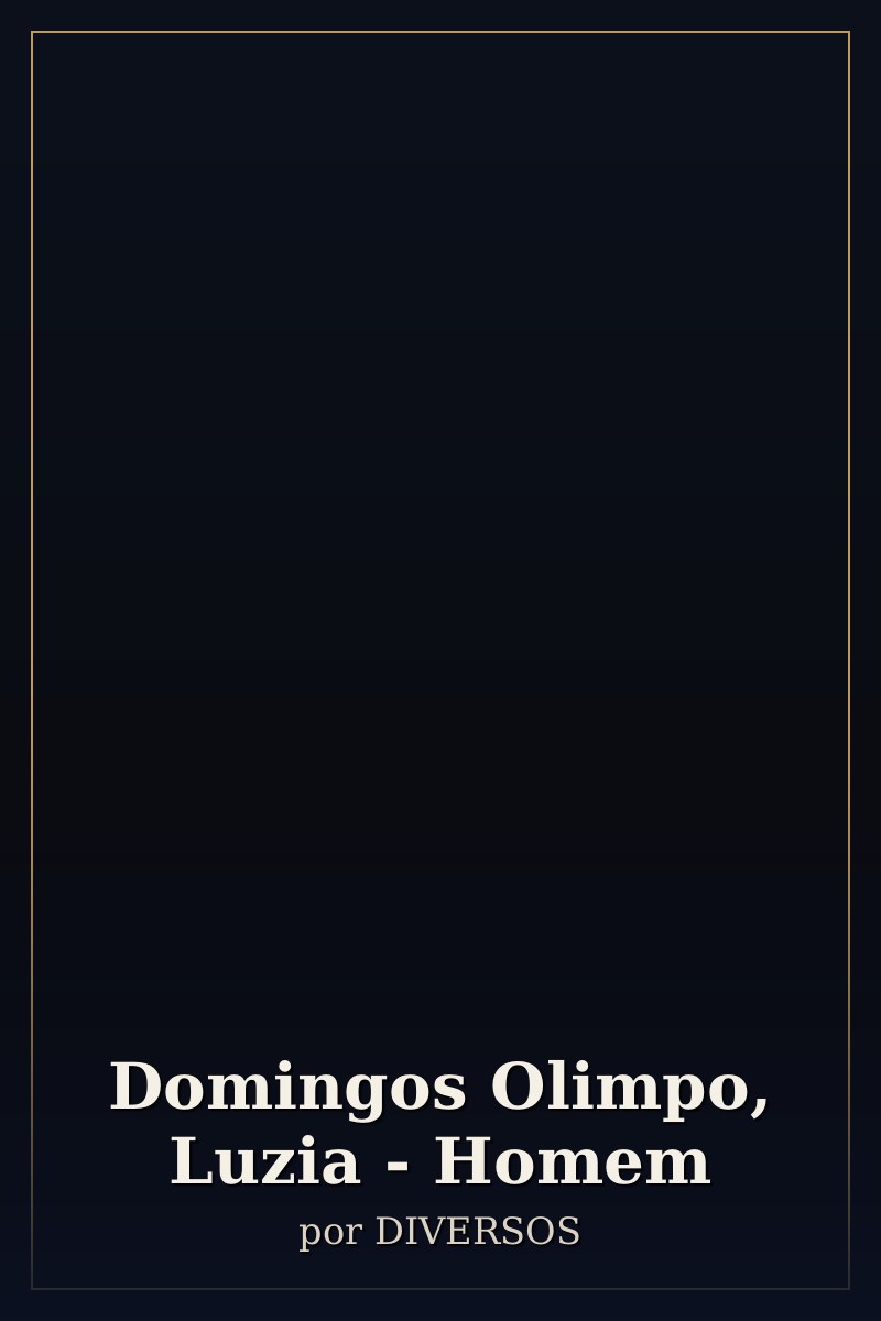 Capa de Domingos Olimpo, Luzia - Homem