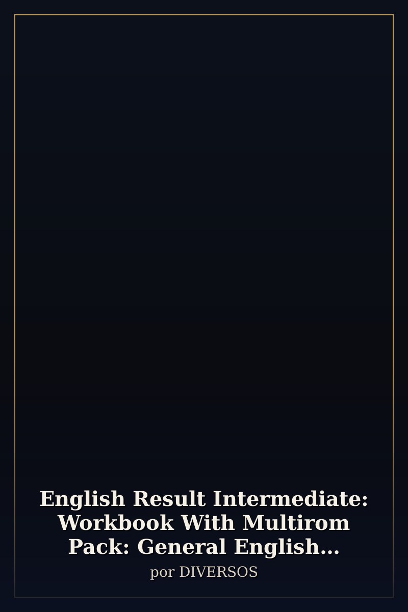 Capa de English Result Intermediate: Workbook With Multirom Pack: General English Four-skills Course For Adu