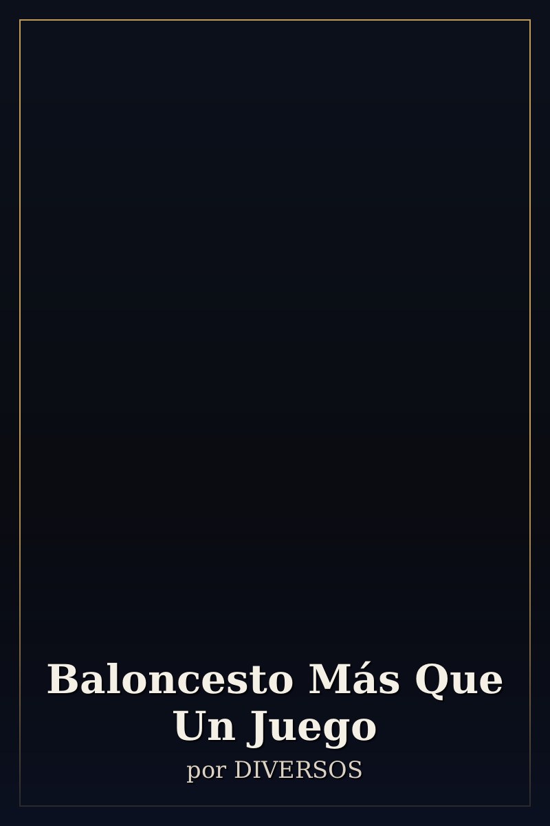 Capa de Baloncesto Más Que Un Juego