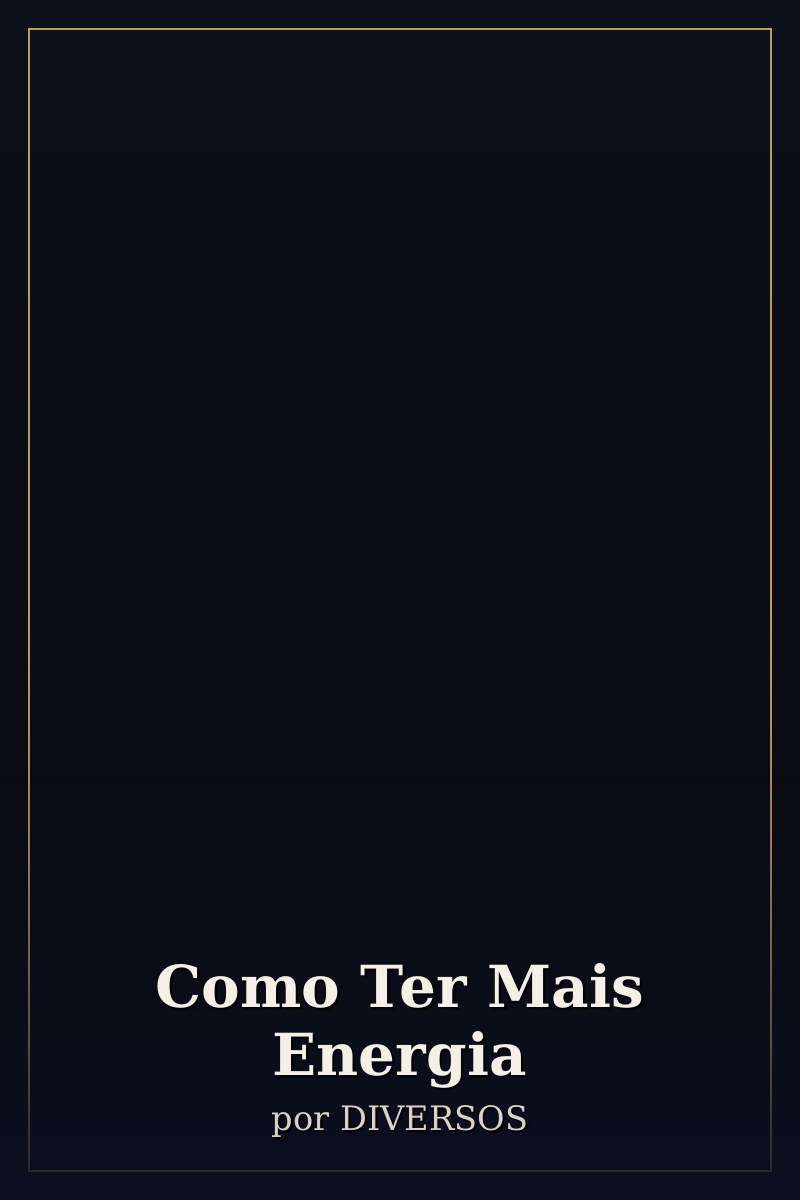 Capa de Como Ter Mais Energia