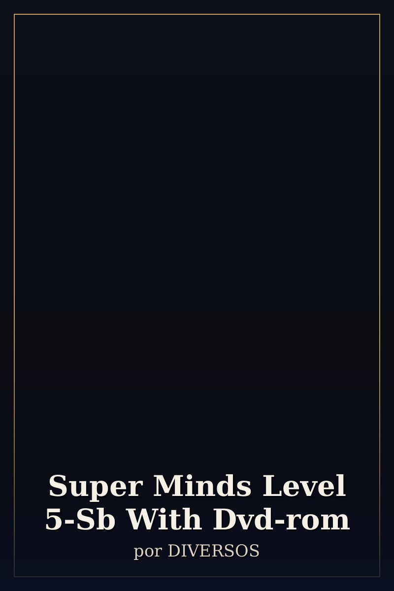 Capa de Super Minds Level 5-Sb With Dvd-rom