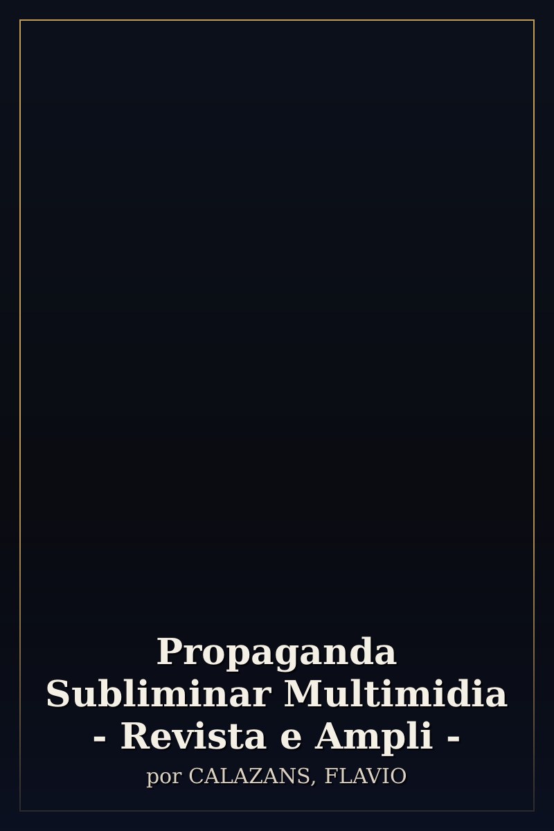 Capa de Propaganda Subliminar Multimidia - Revista e Ampli -